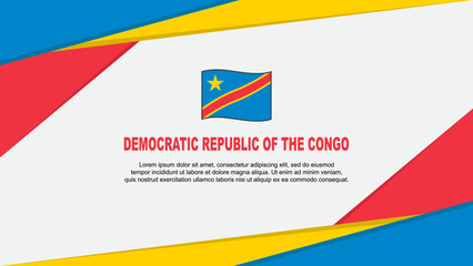 Democratic Republic Of The Congo Flag Abstract Background Design Template. Democratic Republic Of The Congo Independence Day Banner Cartoon Vector Illustration. Democratic Republic Of The Congo