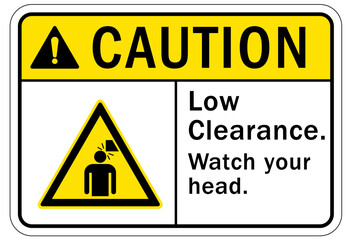 Low clearance warning sign and labels watch your head