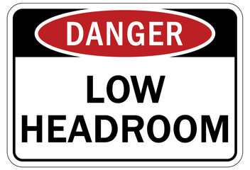 Low headroom warning sign and labels