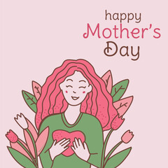 Vector illustration of joyous celebration of Happy Mother s Day, mom holds her heart in her hands.
