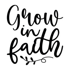 Grow in faith