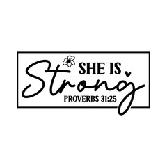 She is strong proverbs