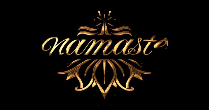 Animated Namaste text in the golden color on the black screen alpha channel. Handwritten typography with vintage ornament on transparent background. Namaste animation modern brush calligraphy 