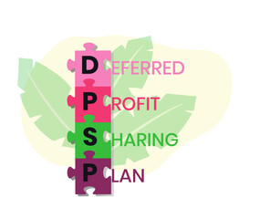 DPSP - Deferred Profit Sharing Plan acronym. business concept background. vector illustration concept with keywords and icons. lettering illustration with icons for web banner, flyer