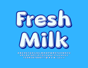 Vector advertising Sign Fresh Milk. Cute Bright Font. Artistic Alphabet Letters and Numbers set