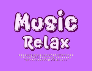 ector bright logo Music Relax. PFunny bright Font. Artistic Alphabet Letters and Numbers set