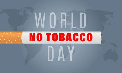 World no tobacco day concept template, poster or banner Vector illustration.