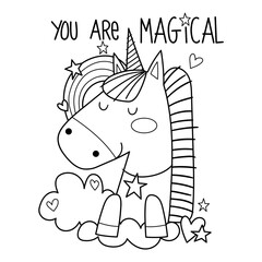 Illustration in black and white of a smiling unicorn in the clouds, with a rainbow, hearts and stars and the phrase you are magical. Coloring book