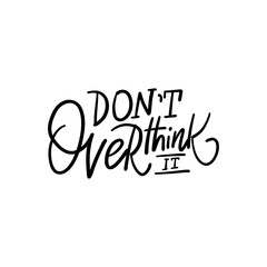 Fototapeta premium Motivational handwritten phrase 