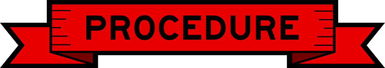 Ribbon label banner with word procedure in red color on white background