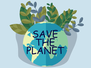 Save our planet earth, ecology eco environmental protection, climate changes, Earth Day April 22, planet with leaves vector emblem. Presentation of nature, health, eco lifestyle with globe and plants