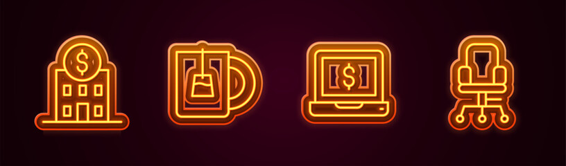Set line Bank building, Cup of tea, Laptop with dollar and Office chair. Glowing neon icon. Vector