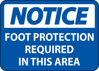 Fototapeta premium Notice Foot Protection Required in This area Sign