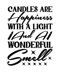 Candle Lovers Quotes Svg, Happiness Svg Bundle, Candle Quotes Svg, Happiness Quotes Svg, Motivational Quotes Svg, Inspirational Svg, Candle Labels Svg ,Candle Gift Svg, Candle Svg, Inspirational Quote