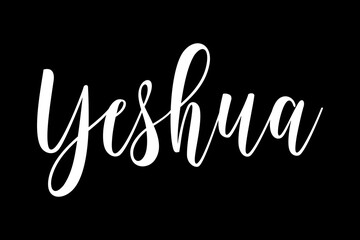 Beautiful calligraphy of the name Yeshua in white color. Christian typography design on black background