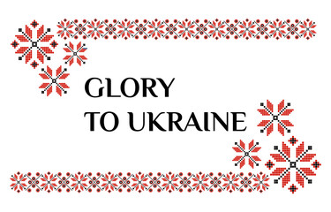 Fototapeta na wymiar Vector black and red Ukrainian embroidery with national ethnic ornament on white background with Ukrainian patriotic slogan 