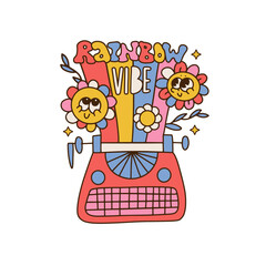 Rainbow vibe isolated lettering concept. Groovy typewriter with rainbow and flowers. 70s, 80s, 90s style trippy sticker. Retro vibe writer equipment. Vector Vintage nostalgia element for card, poster.