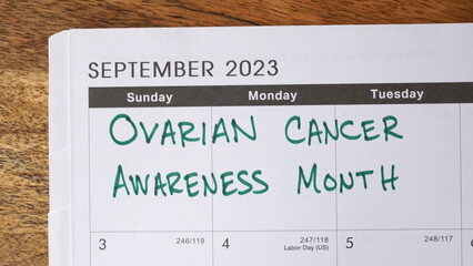 Ovarian Cancer Awareness Month marked on a September 2023 calendar. Ovarian Cancer Awareness Month...