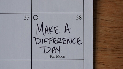 Make a Difference Day, marked on a calendar, is celebrated annually on the fourth Saturday of October, on October 28 this year.