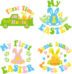 My first Easter design set with bunny ears and eggs. Easter quote for baby. Groovy style