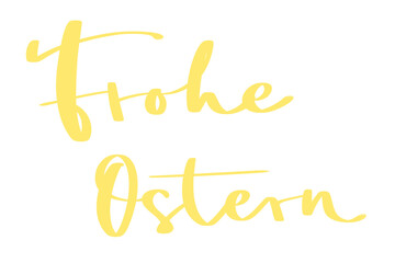 Frohe Ostern Handlettering Kalligrafie