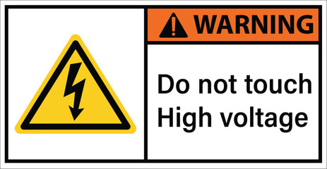 Do not touch high voltage.Sign warning