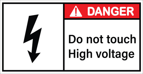 Do not touch high voltage.Sign danger