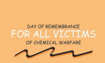 Day of Remembrance for all Victims of Chemical Warfare. Template for background, banner, card, poster