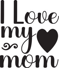 i love my mom