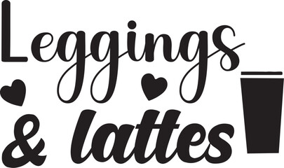 Leggings and lattes