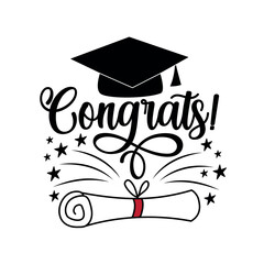 Congrats - hand drawn graduadion cap and diploma. Good for greeting card, T shirt print, poster, label and other gifts design.