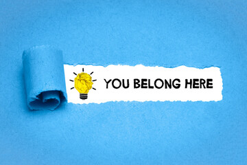 You belong here	