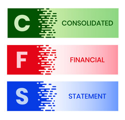 CFS - Consolidated Financial Statement acronym. business concept background. vector illustration concept with keywords and icons. lettering illustration with icons for web banner, flyer