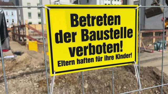german no trespassing sign on construction site
