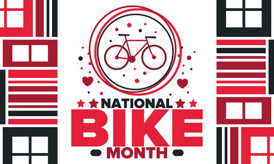 National Bike Month. Celebrated annual in May in United States. Bicycle concept. Healthy and active lifestyle. Sports or hobby. Poster, card, banner and background. Vector illustration