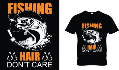 Fishing hair don't care t-shirt