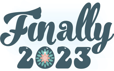 finally 2023