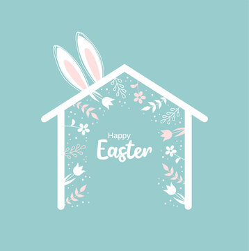 Easter greeting card. House with floral frame and typography inside and bunny ears on top in pastel colors. Flat vector illustration