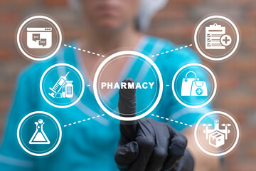 Pharmacist using virtual touchscreen presses text: PHARMACY. Pharmacy, medicine and science concept. Prescription for medical treatment. Online pharmacy.