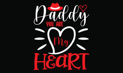 daddy you are my heart family love valentines day love gift for daddy