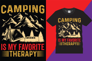 Camping Is My Favorite Therapy camping T-shirt Design explore nature travel wild wilderness camp Adventure graphic Retro Vintage Camper T-shirt