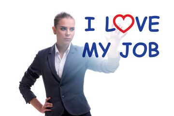 I love my job concept with businesswoman