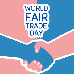 World Fair Trade Day. Holiday concept. Template for background, banner, card, poster with text inscription.