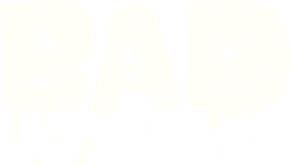 flat color illustration of a cartoon word bad