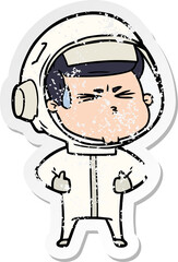 distressed sticker of a cartoon stressed astronaut