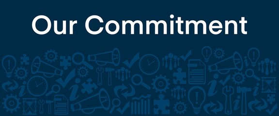 Our Commitment Blue Business Symbols Texture Bottom Text