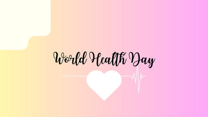 happy world health day with heart and heartbeat lines