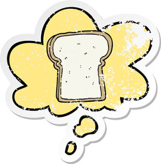 cartoon slice of bread and thought bubble as a distressed worn sticker
