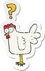 retro distressed sticker of a cartoon confused chicken