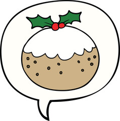 cartoon christmas pudding and speech bubble